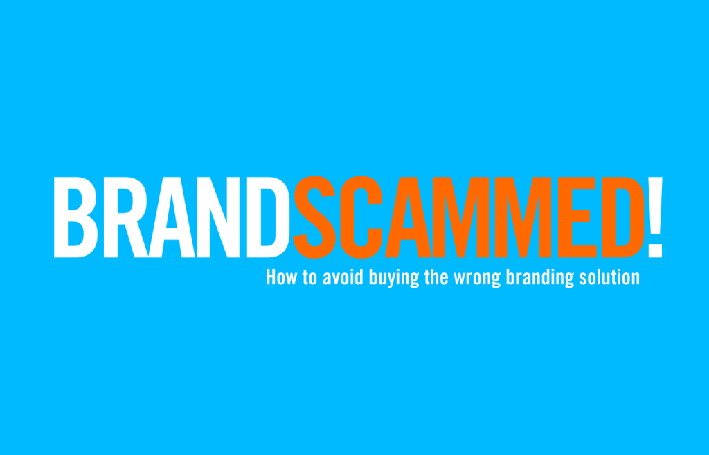 Brand Scammed E-Book by Axle Davids